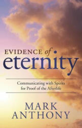 Evidence of Eternity - Mark Anthony (2015)