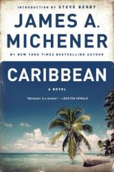 Caribbean - James A. Michener (ISBN: 9780812974928)