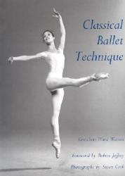 Classical Ballet Technique (ISBN: 9780813009452)