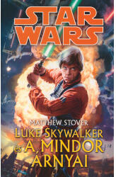 Luke Skywalker és a Mindor árnyai (2012)