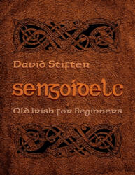 Sengoidelc - David Stifter (ISBN: 9780815630722)