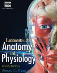 Fundamentals of Anatomy and Physiology - Donald C Rizzo (2015)