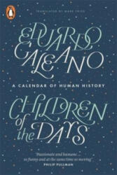 Children of the Days - Eduardo Galeano (2014)