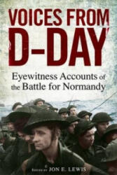 Voices from D-Day - Jon E. Lewis (2014)