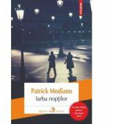 Iarba noptilor - Patrick Modiano (ISBN: 9789734653799)