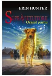Supravietuitorii. Orasul pustiu CARTEA I - Erin Hunter (ISBN: 9786068434087)