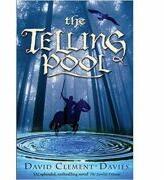 The Telling Pool - David Clement-Davies (2007)
