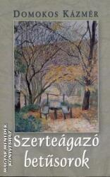 Szerteágazó betűsorok (ISBN: 9789639787384)