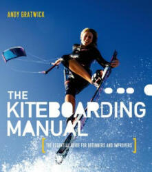 Kiteboarding Manual - GRATWICK ANDY (2015)