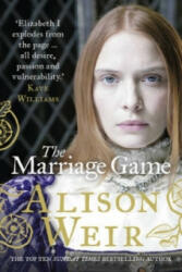 Marriage Game - Alison Weir (2015)