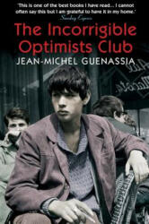 Incorrigible Optimists Club - Jean-Michel Guenassia (2015)