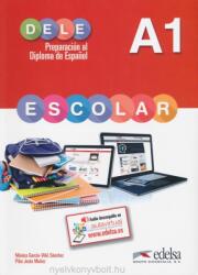 Preparacion A1 Dele Escolar (ISBN: 9788490816769)