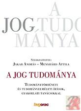 A JOG TUDOMÁNYA (ISBN: 9789632582580)