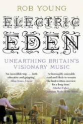 Electric Eden - Unearthing Britain's Visionary Music (2011)