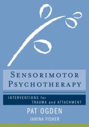 Sensorimotor Psychotherapy (2015)