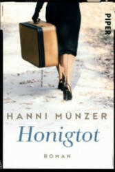 Honigtot - Hanni Münzer (2015)