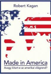 Made in America - Avagy kitart-e az amerikai világrend? (2015)