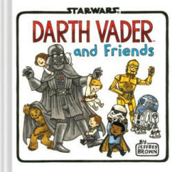 Darth Vader and Friends - Jeffrey Brown (2015)