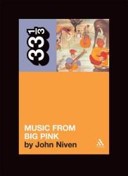 Music from Big Pink (ISBN: 9780826417718)