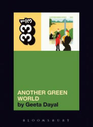 Brian Eno's Another Green World - Geeta Dayal (ISBN: 9780826427861)