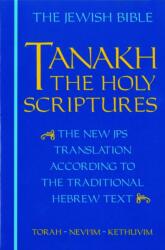 JPS TANAKH: Scripturile Sfinte (ISBN: 9780827603660)