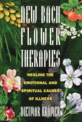 New Bach Flower Therapies - Dietmar Kramer (1995)