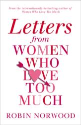 Letters from Women Who Love Too Much (2015)
