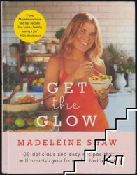 Get The Glow - Madeleine Shaw (2015)