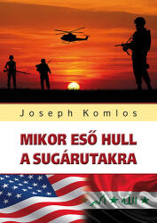 Mikor eső hull a sugárutakra (2015)