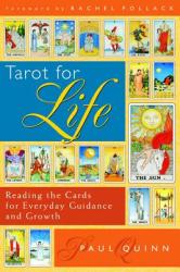 Tarot for Life - Paul Quinn (ISBN: 9780835608794)