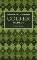 Stuff Every Golfer Should Know (2015)