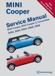 Mini Cooper Service Manual 2002, 2003, 2004, 2005, 2006 - Bentley Publishers (ISBN: 9780837616391)
