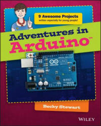 Adventures in Arduino - Becky Stewart (2015)