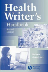 Health Writer's Handbook Second Edition - Barbara Gastel (2004)