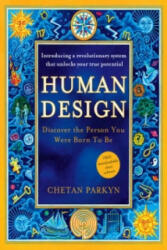 Human Design - Chetan Parkyn (2009)