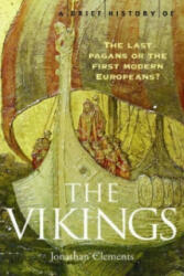Brief History of the Vikings - Jonathan Clements (2005)