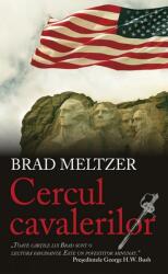 Cercul cavalerilor - Brad Meltzer (2015)