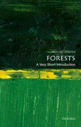 Forests: A Very Short Introduction - Jaboury Ghazoul (2015)