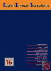 ERKÖLCSTEOLÓGIAI TANULMÁNYOK 16 (ISBN: 9789786155333)