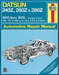 Datsun 240Z, 260Z & 280Z (70 - 78) - Peter G. Strasman (ISBN: 9780856962066)