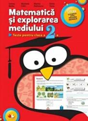 Matematica si explorarea mediului. Teste pentru clasa a II-a - Sorina Barbu (ISBN: 9786067414639)
