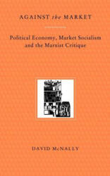 Against the Market - David McNally (1996)