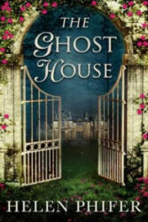 Ghost House - Helen Phifer (2014)