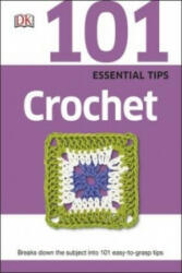 101 Essential Tips Crochet - DK (2015)