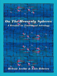 On the Heavenly Spheres - Luis Ribeiro (ISBN: 9780866906098)