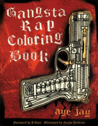 Gangsta Rap Coloring Book - Aye Jay Moreno (ISBN: 9780867196047)