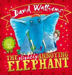 Slightly Annoying Elephant - David Walliams (2015)
