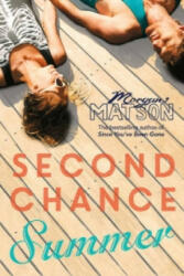 Second Chance Summer - Morgan Matson (2015)