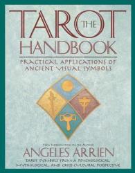 Tarot Handbook - Angeles Arrien (ISBN: 9780874778953)