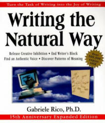 Writing the Natural Way - Gabriele L. Rico (ISBN: 9780874779615)